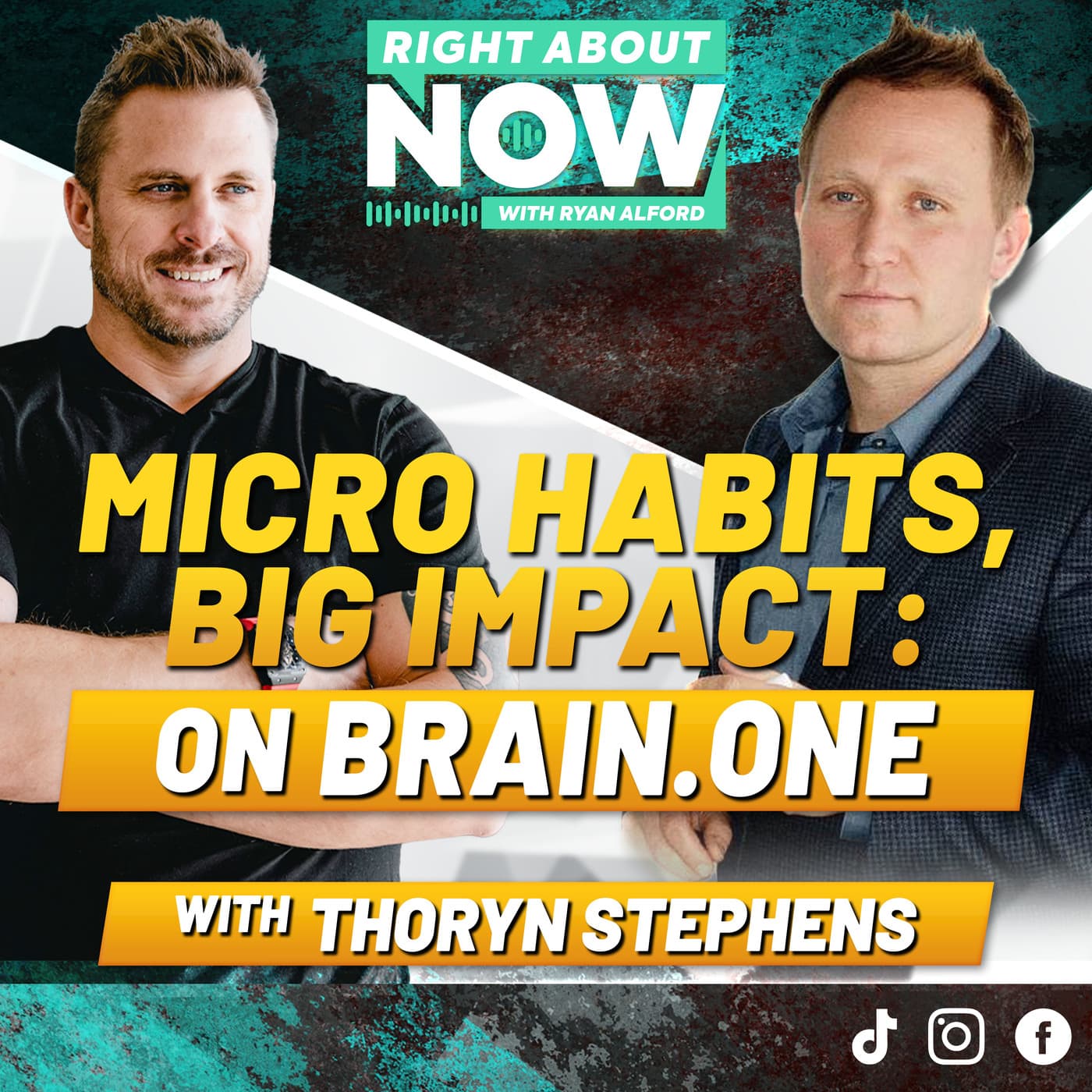Micro Habits, Big Impact on BRAIN.ONE with Thoryn Stephens